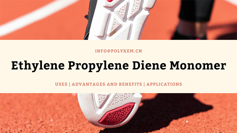 Decoding industriae irreplaceability EPDM (ethylene propylene Diene Monomer) Flexilis