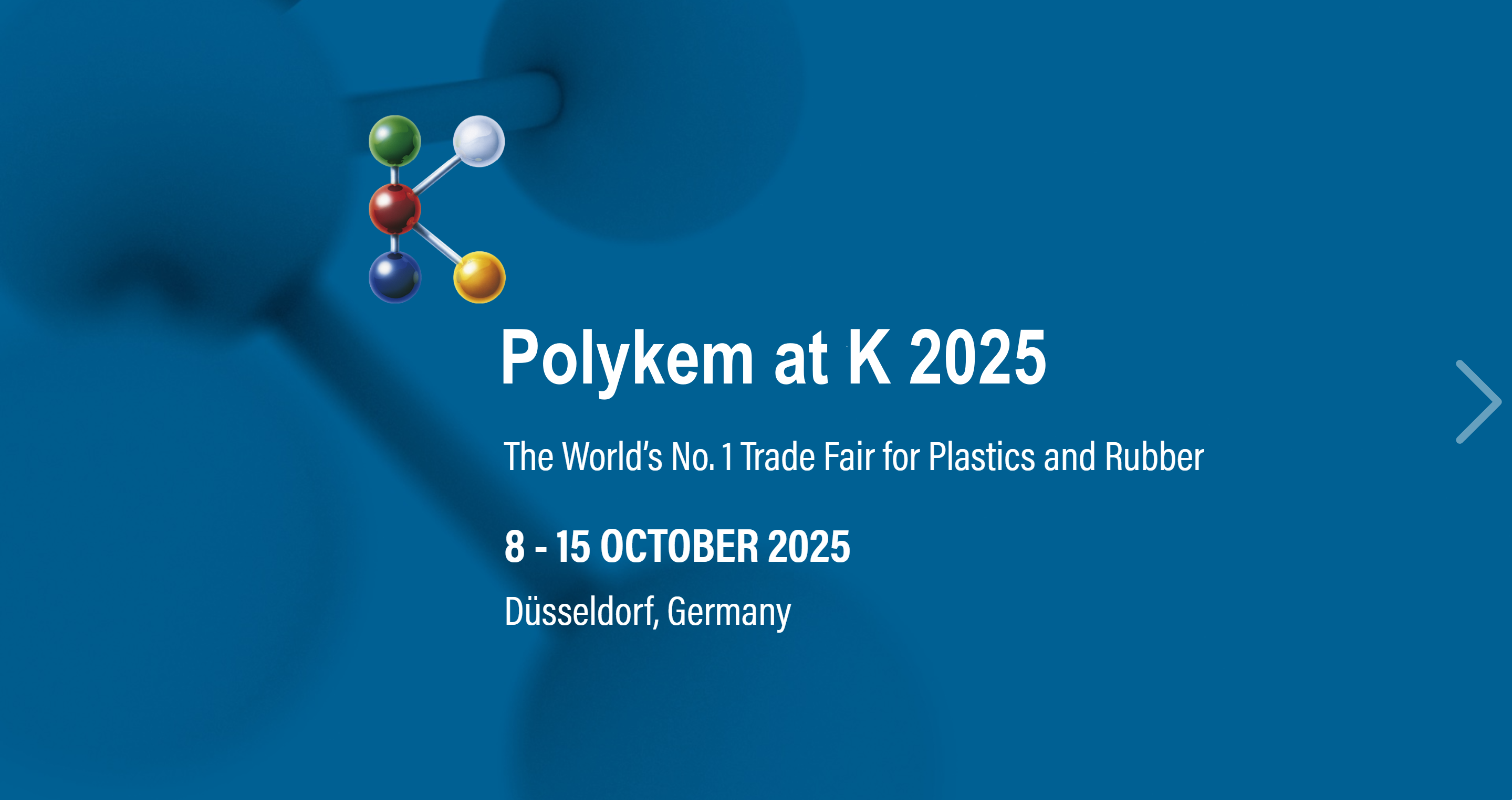 Polykem invitat vos adiungere nos ad K MMXXV, Mundus scriptor No. I Trade Fair Plastics et Flexilis!