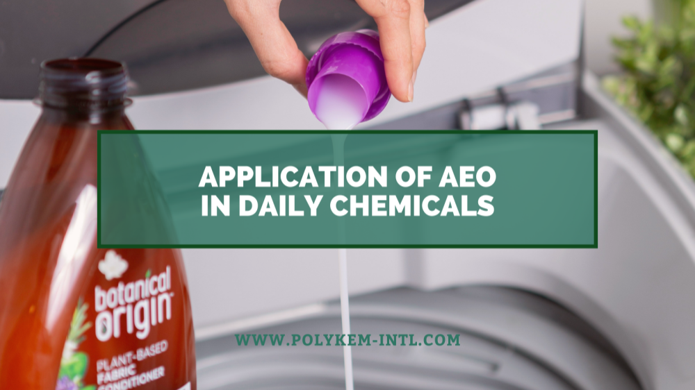 Ex materia rudis ad ultima producta, applicatio Lauryl Vocatus Ethoxylatus (AEO) in oeconomiis cotidianis