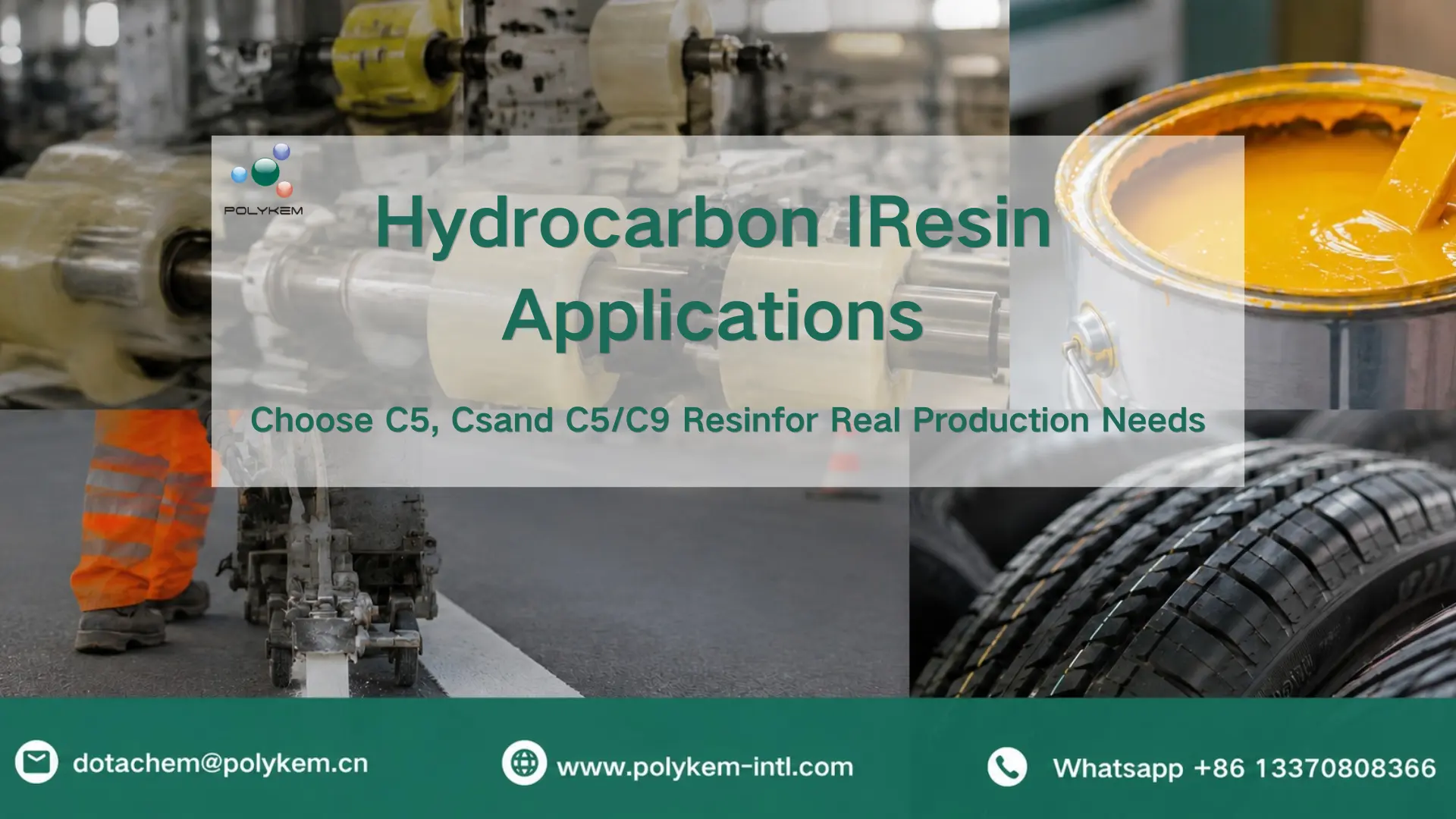 Hydrocarbonum Resinae Applications: Elige C5, C9 et C5/C9 Resinae pro productione reali necessitatibus