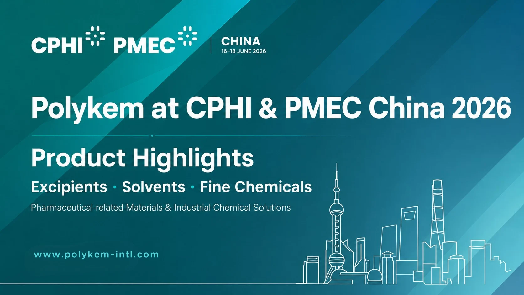 Polykem Product volutpat pro CPHI & PMEC Sinarum 2026: Excipientia, Solventa ac Fine Chemicals